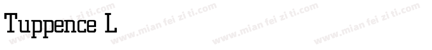 Tuppence Light字体转换